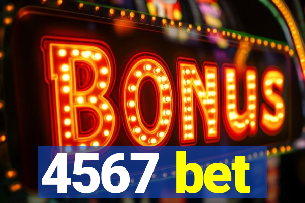 4567 bet